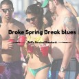 When you were in high school, college seemed like this non-stop party. In movies and popular culture, Spring Break is a time when attractive and educated people with unlimited money travel to a sunny destination for a chance to catch some rays, a hangover, and maybe even an STI.