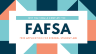 FAFSA faces stigma and is dreaded by students each year. 