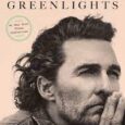 Matthew McConaughey is more than just an actor, in his 'tell all' book he goes into detail about every aspect in his life. 