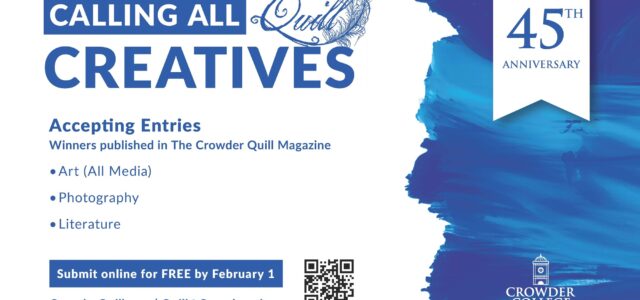 The Crowder Quill literary-art magazine of Crowder College is now accepting entries.